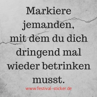 Sticker: Markiere jemanden, mit dem du dich dringend mal wieder betrinken musst