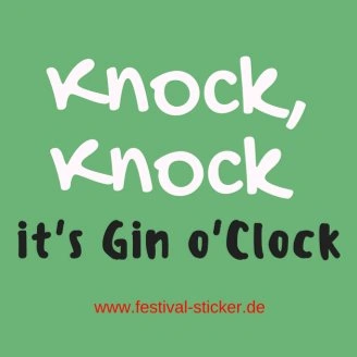 Sticker: Knock, Knock its Gin oClock