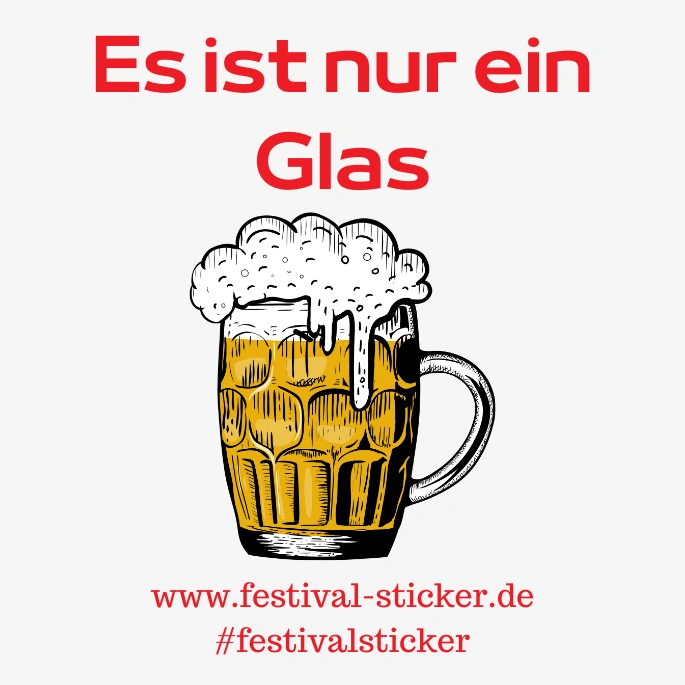 Sticker: Es ist nur ein Glas