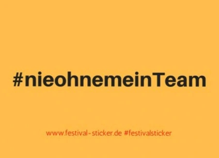 Sticker: #nieamohnemeinTeam